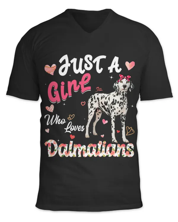Cute Dog Lover Just A Girl Who Loves Dalmatians Dog