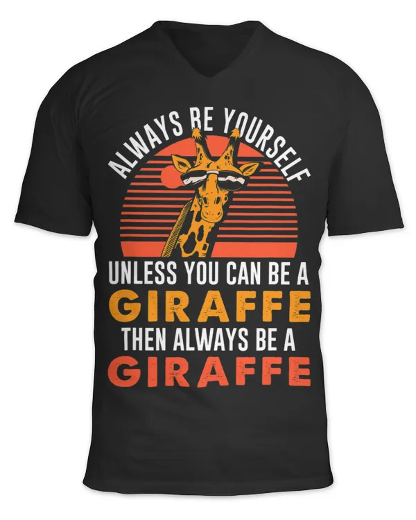 Always Be Giraffe Africa Animal Wildlife Safari Wilderness