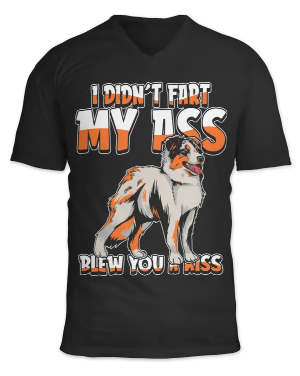 Aussie Dog Australian I Didnt Fart My Butt Blew You A Kiss 144