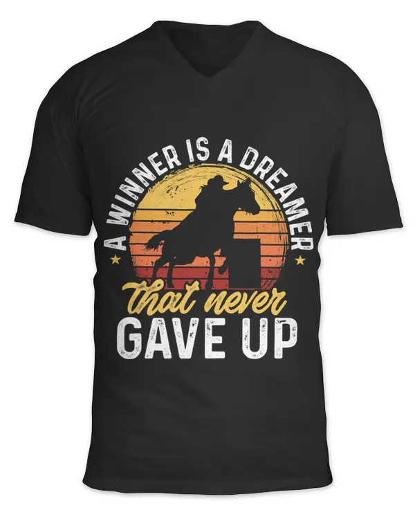 Barrel Racing A Winner is a Dreamer that never gave up T-Shirt Copy