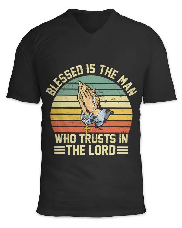 Blessed Is The Man Who Trusts In The Lord Bible Verse