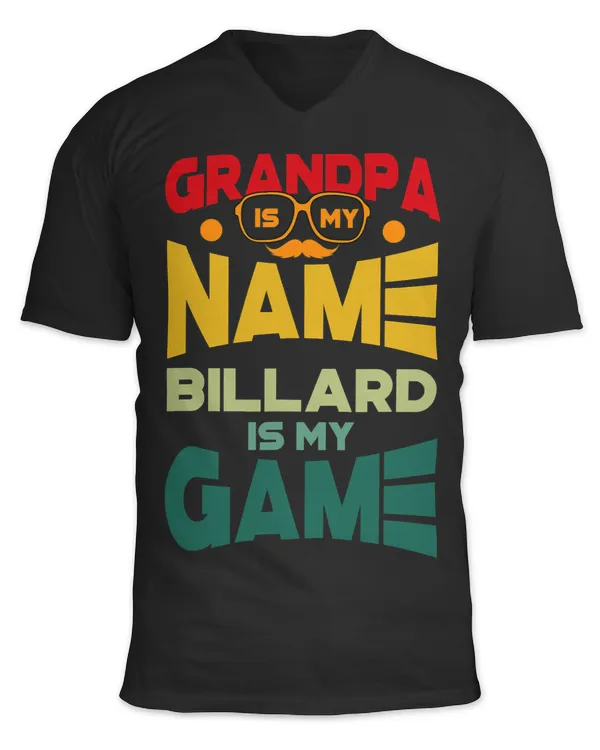 Grandpa Is My Name Billard Is My Game
