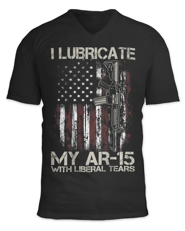 Gun Flag I Lubricate My Ar15 With Liberal Tears (on back)