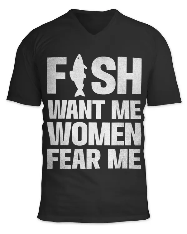 Fish Want Me Women Fear Me