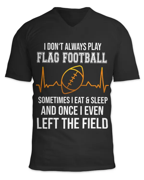 Flag football saying for american football and flag football