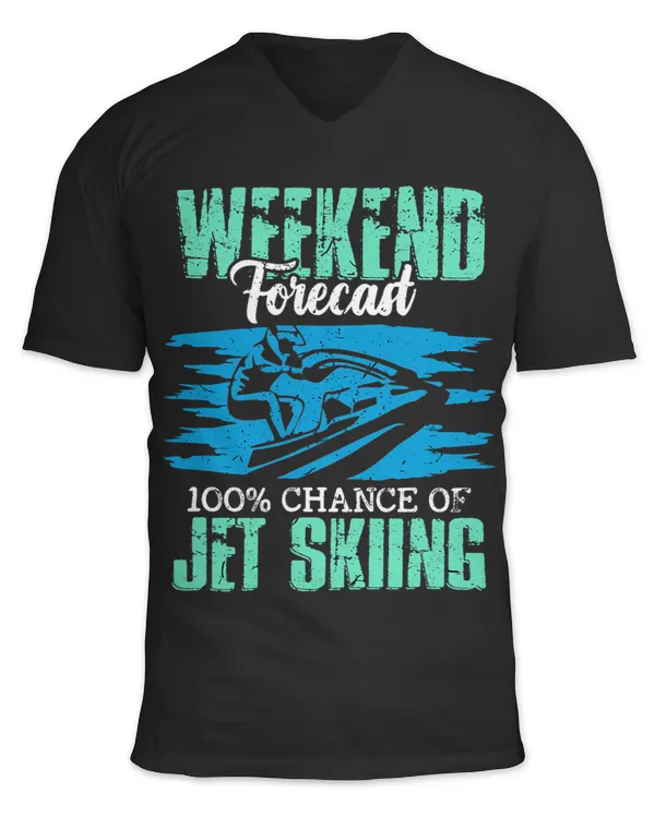 100 Chance Of JetSkiing Propelled Vehicle Jet Ski