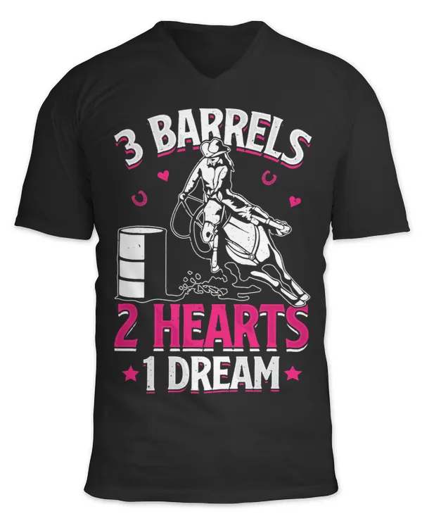 3 Barrels 2 Hearts 1 Dream Barrel Racing Barrel Racer Women