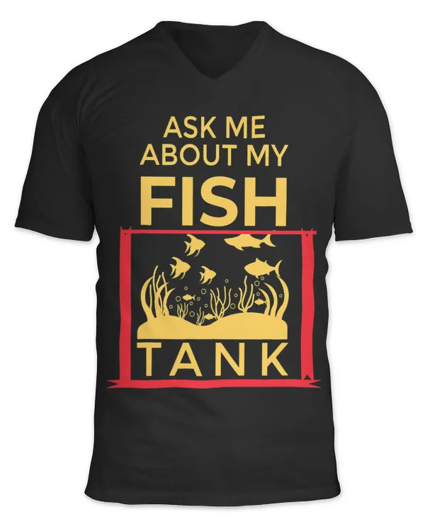 Ask Me About My Fish Funny Aquariums Saltwater Fish Tanks