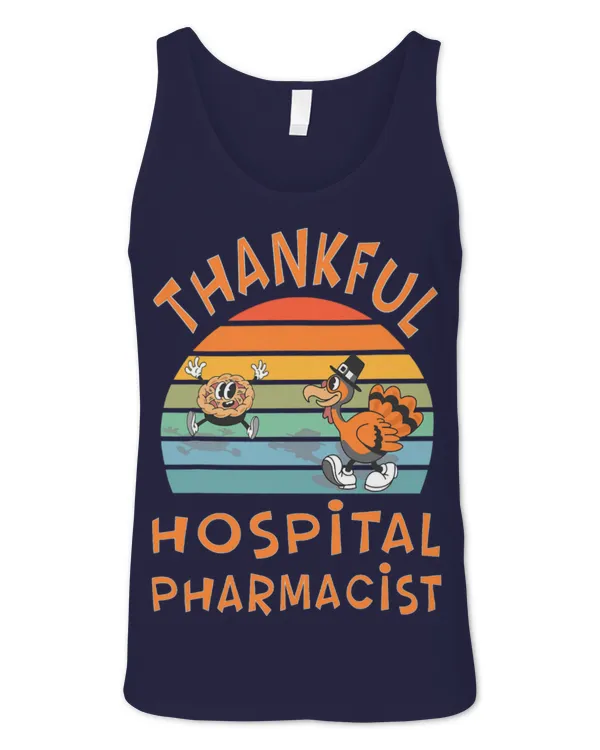 Cute Pharmacist Hospital Pharmacist Job Funny Thanksgiving - Unisex Jersey Tank Unisex Jersey Tank