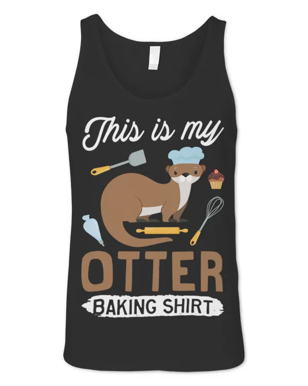 Cute Otter Funny Baking Confectioner Pastry Chef Baker I Otter Baking