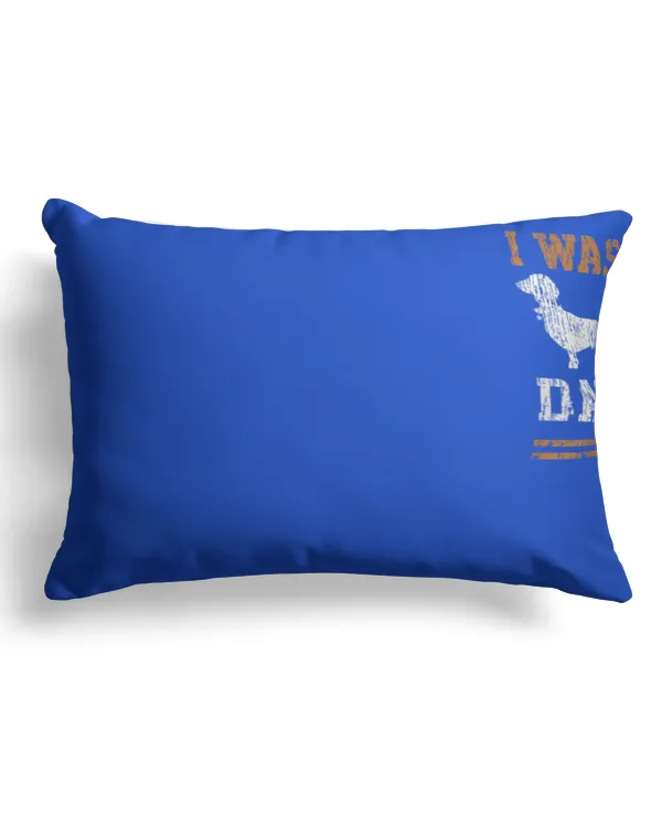 Dachshund Wiener I Was Normal 2 Two Dog Vintage - Faux Suede Pillow (Dual Sided) 13x19'' Faux Suede Pillow (Dual Sided) 13x19''