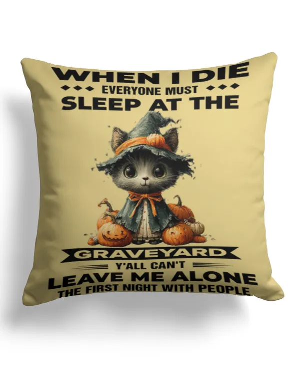 When i die everyone - Cotton Drill Pillow (Dual Sided) Cotton Drill Pillow (Dual Sided)