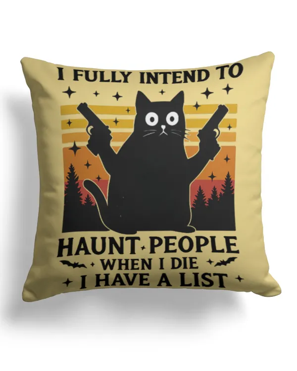 I fully intend to haunt - Cotton Drill Pillow (Dual Sided) Cotton Drill Pillow (Dual Sided)