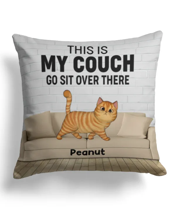 This Is Our Couch Walking Fluffy Cats Personalized Pillow QTCAT0501B1