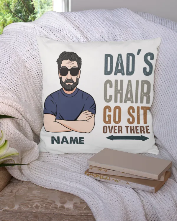 Dad's Chair - Personalized Pillow, Gifts For Dad, Gifts Idea For Dad