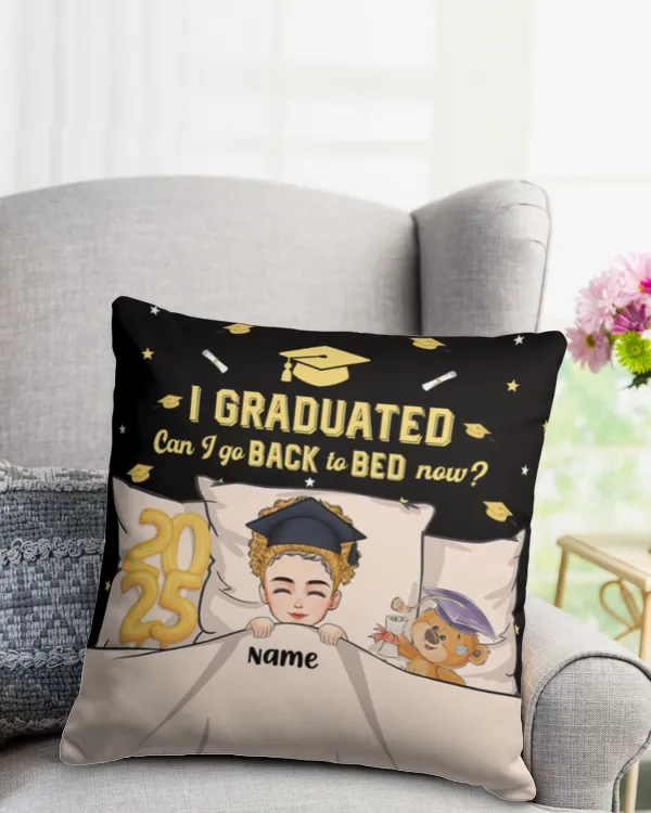 Graduation Pillow Can I Go Back To Bed Now Personalized Pillow, Gifts For Grandson, Gifts Idea For Grandson