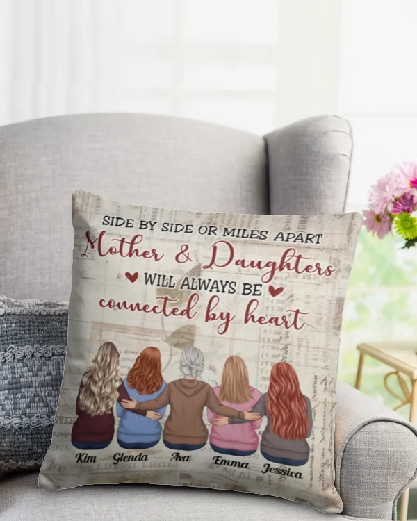 Mother & Daughters Will Always Be Connected By Heart - Personalized Pillow, Gifts For Daughter, Gifts Idea For Daughter