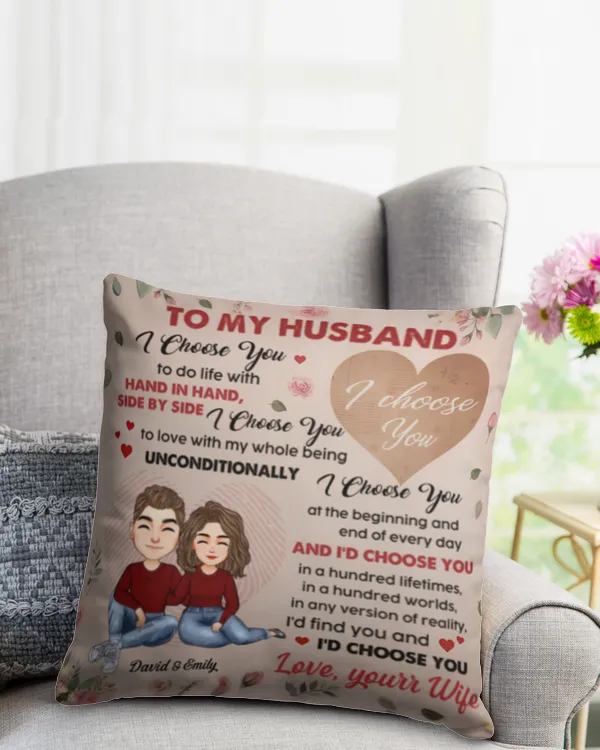 Love With My Whole Being Unconditionally - Personalized Pillow, Gift For Husband, Gift Idea For Husband