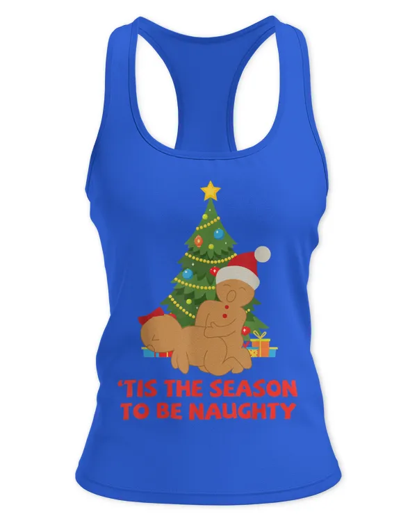 Tis The Season To Be Naughty Gingerbread Couple Christmas (1) - Women's Ideal Racerback Tank Women's Ideal Racerback Tank