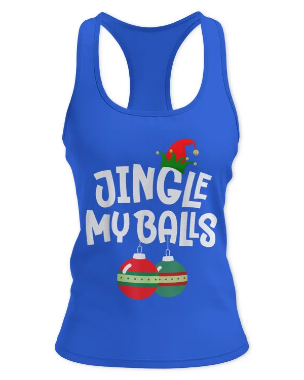 Jingle My Balls Christmas Couple Matching Tinsel Tits - Women's Ideal Racerback Tank Women's Ideal Racerback Tank