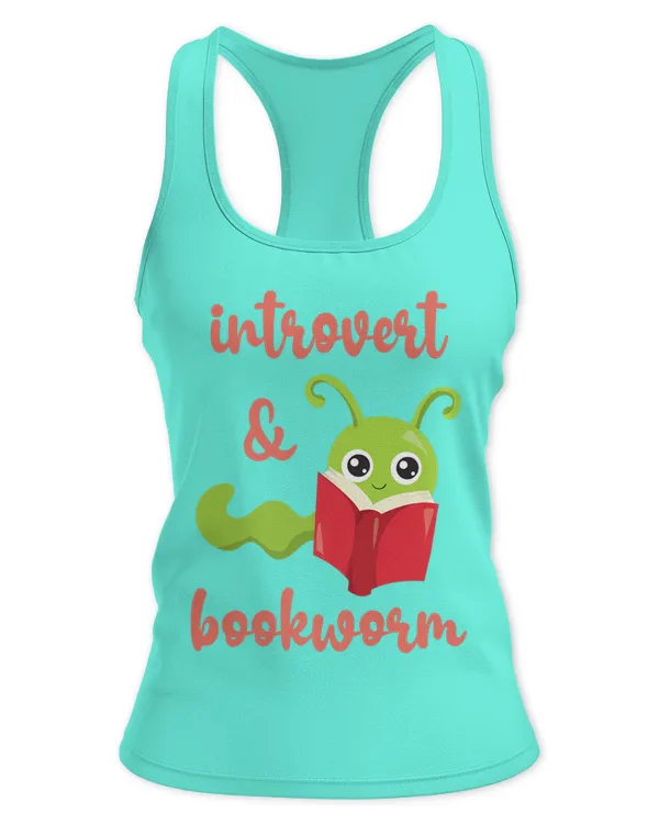 Bookworm Introvert - Fun Book Lovers Reading Shirt - Women's Ideal Racerback Tank Women's Ideal Racerback Tank