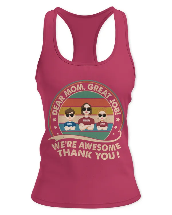 Great Job! We're Awesome - Personalized Shirt, Gifts For Mom, Gifts Idea For Mom, Mother's Day Gift - Women's Ideal Racerback Tank Women's Ideal Racerback Tank