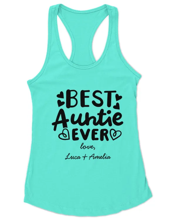 "Best Auntie ever" with personalized kids names Coffee Mug, Gifts For Auntie, Gifts Idea For Auntie - Women's Ideal Racerback Tank Women's Ideal Racerback Tank