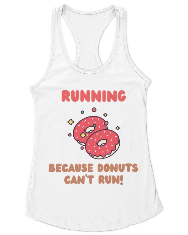 Running: Because Donuts Can't Run