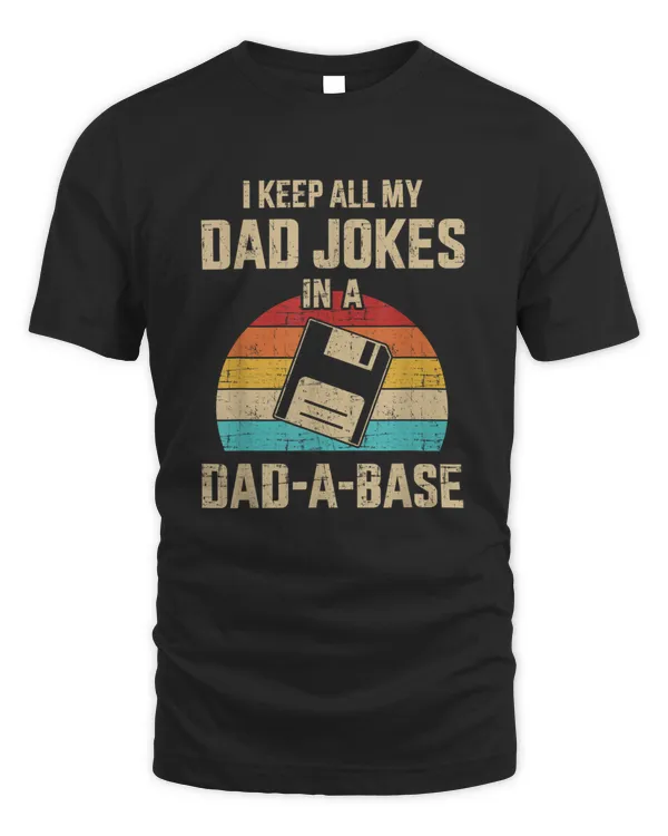 Funny dad jokes in dad-a-base vintage for father's day T-Shirt