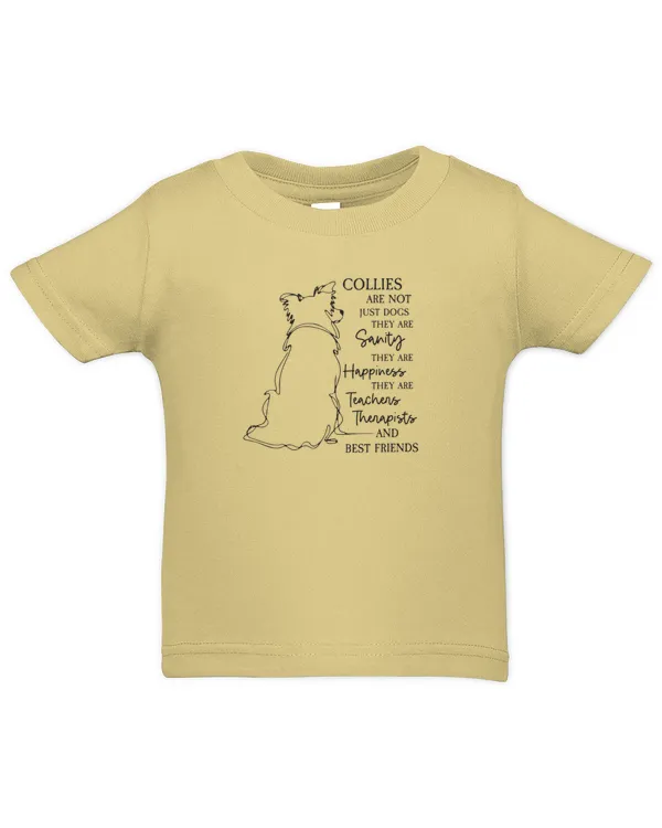 Collies Are Not Just Dogs - Infant Jersey T-Shirt Infant Jersey T-Shirt