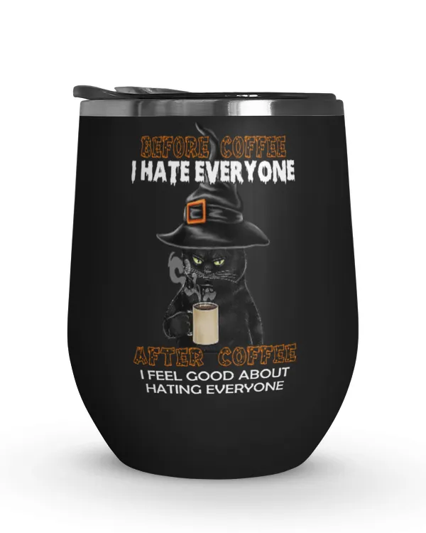Miah759 Before Coffee I Hate Everyone After Coffee I Feel Good About Hating Everyone