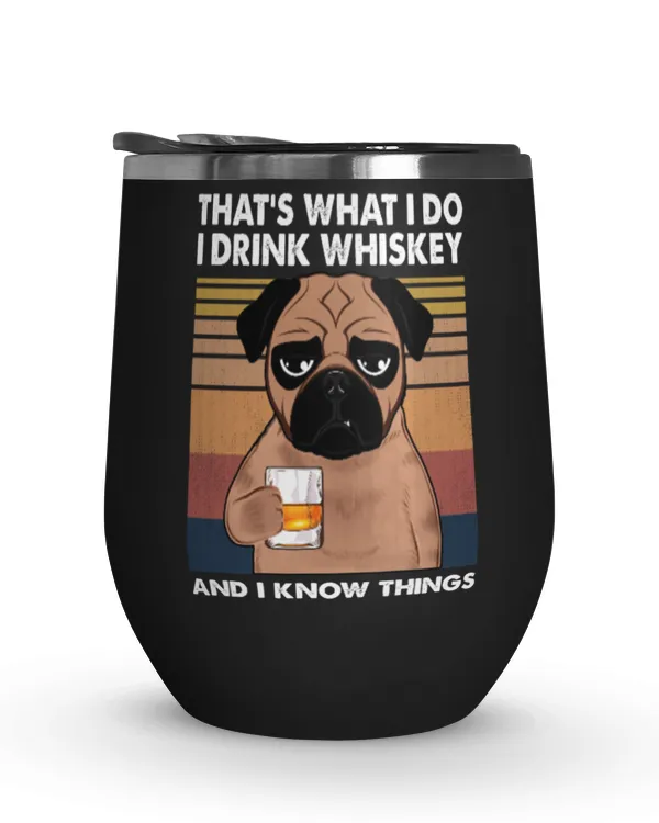 Miah987 That's What I Do I Drink Whiskey And I Know Things 1