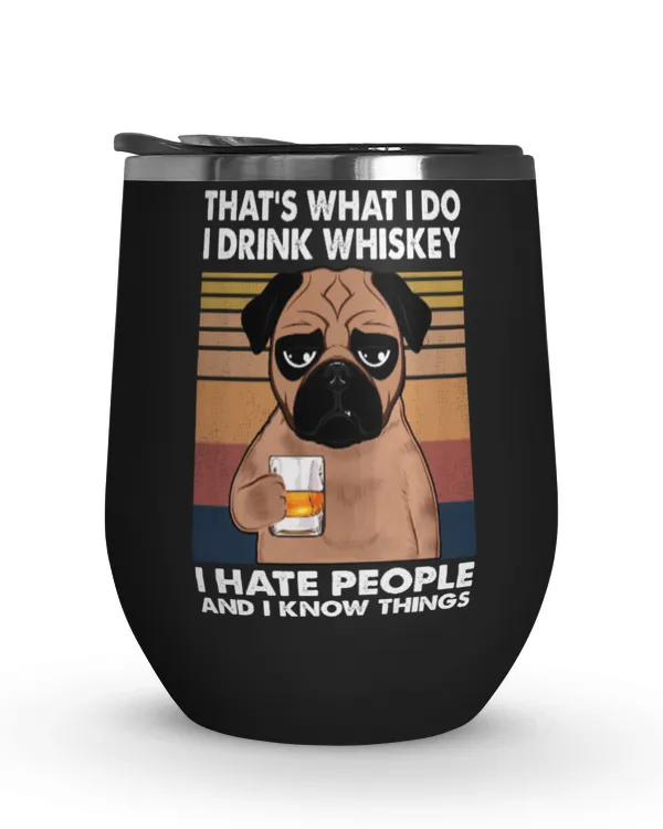 Miah988 That's What I Do I Drink Whiskey I Hate People And I Know Things