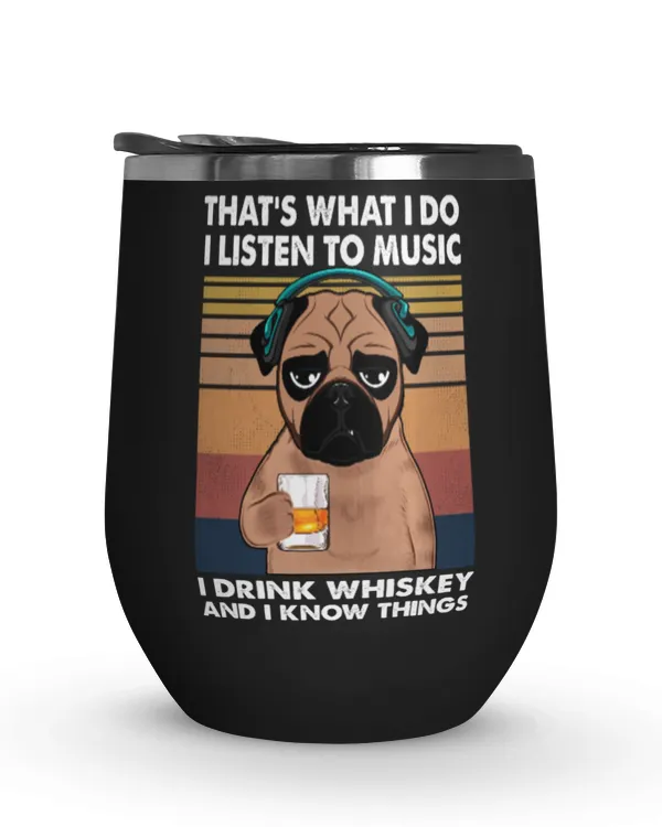 Miah993 That's What I Do I Listen To Music I Drink Whiskey And I Know Things
