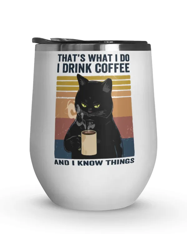 ETT271 I Drink Coffee And I Know Things