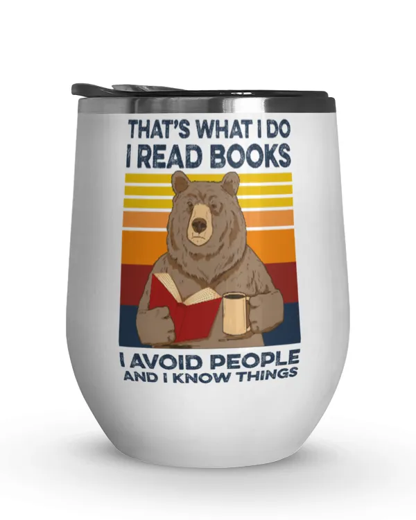 Miah860 That's What I Do I Read Books I Avoid People And I Know Things Bear