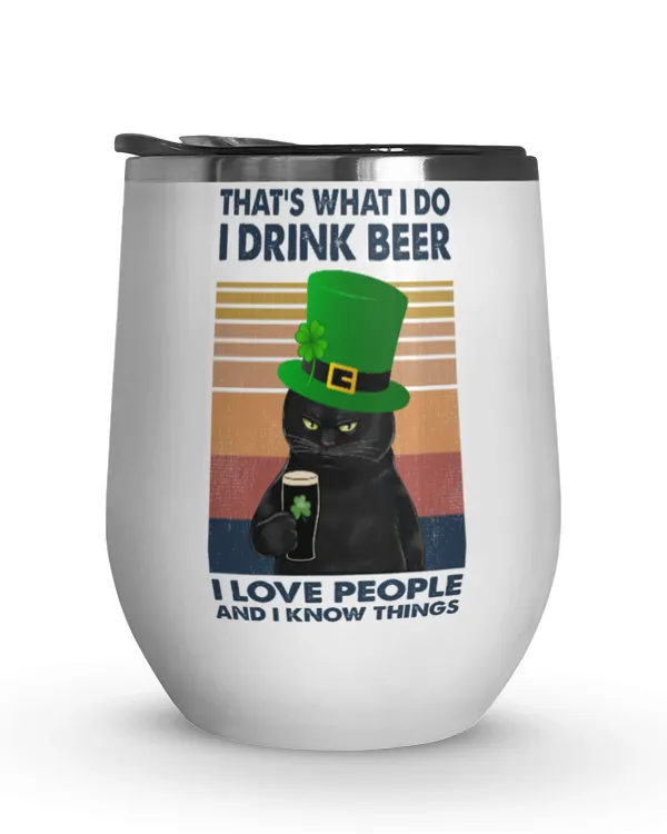 Miah909 That's What I Do I Drink Beer I Love People And I Know Things