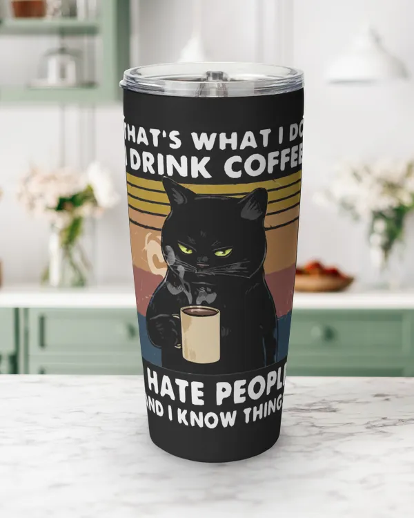 ETT178b I Drink Coffee I Hate People And I Know Things Drinkware