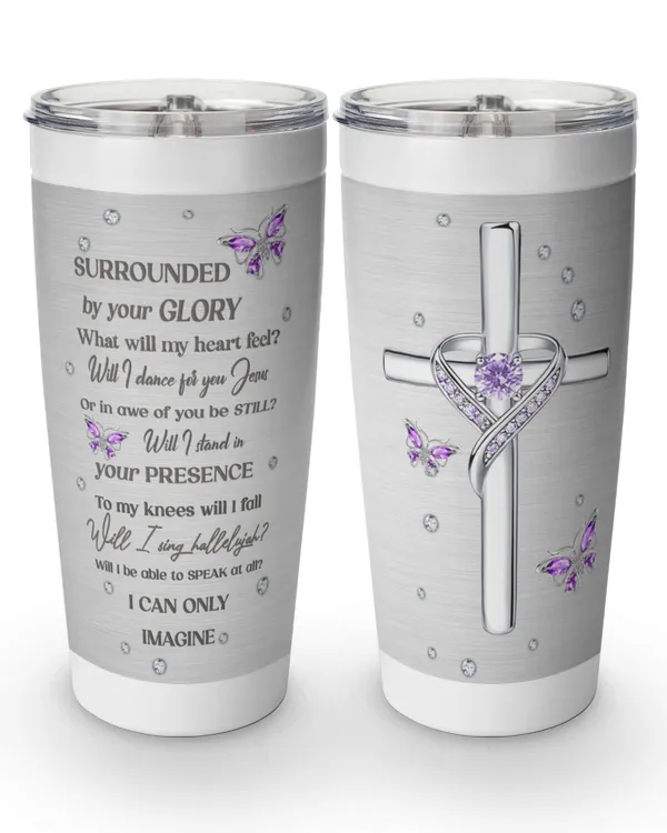 I CAN ONLY IMAGINE, JESUS TUMBLER