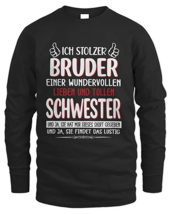ICHI BRUDER EINER WUNDERVOLLEN LIEBEN UND TOLLEN SCHWESTER