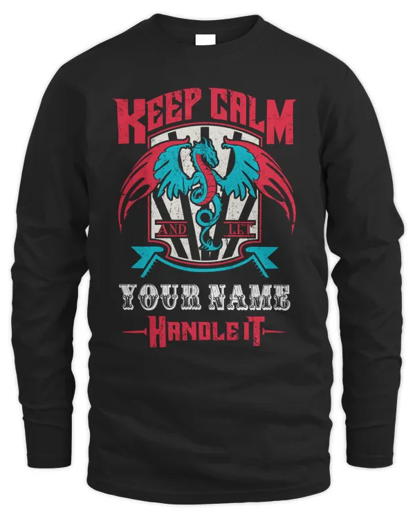 Embrace Your Inner Dragon - Exclusive 'Keep Calm Dragon' Apparel Collection - PRINT ON THE BACK
