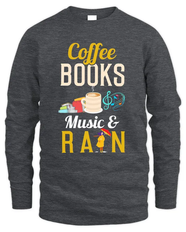 Coffee Books And Music T-Shirt - Men's Long Sleeved T-Shirt Men's Long Sleeved T-Shirt