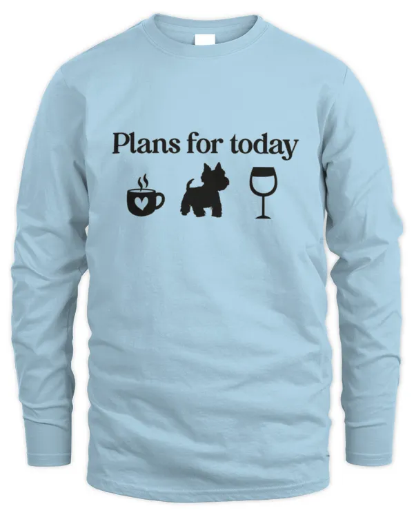 Westie plan for today 2 - Men's Long Sleeved T-Shirt Men's Long Sleeved T-Shirt