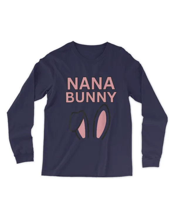Nana Bunny Easter Tee, Matching Grandma and Grandpa Easter - Men's Long Sleeved T-Shirt Men's Long Sleeved T-Shirt