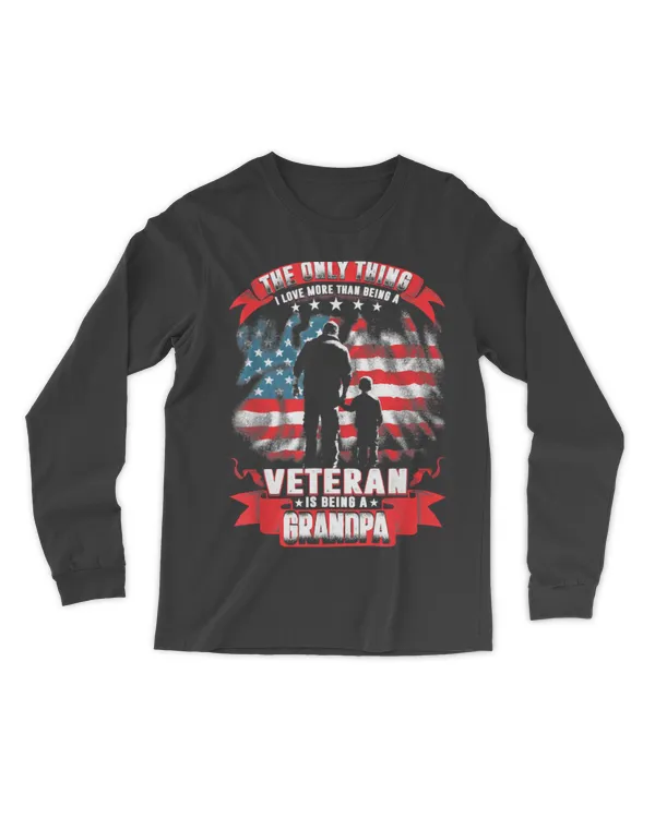 Mens The Only Thing I Love More Than Being A Veteran Grandpa T-Shirt