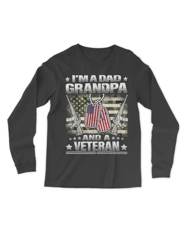 VETERAN I'm A Dad Grandpa And A Veteran Military Veteran Day T-Shirt