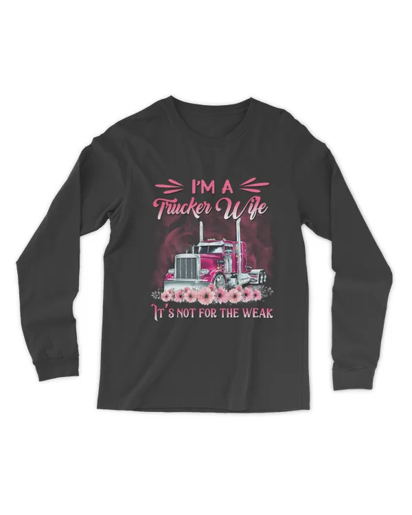 Trucker Wife Not For The Weak