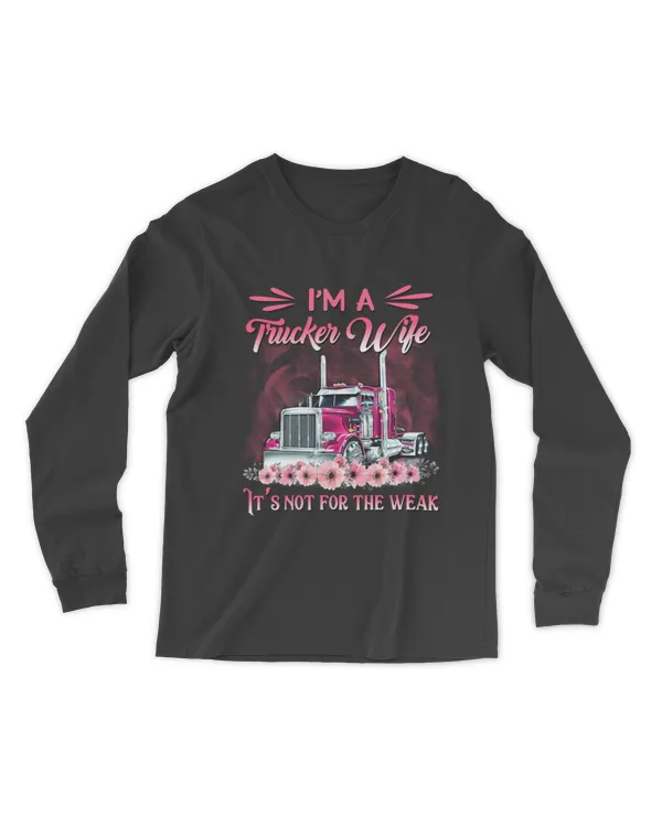Trucker Wife Not For The Weak