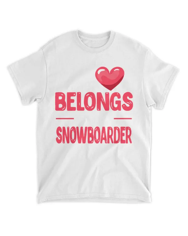 Snowboard T-ShirtMy heart belongs to a snowboarder T-Shirt