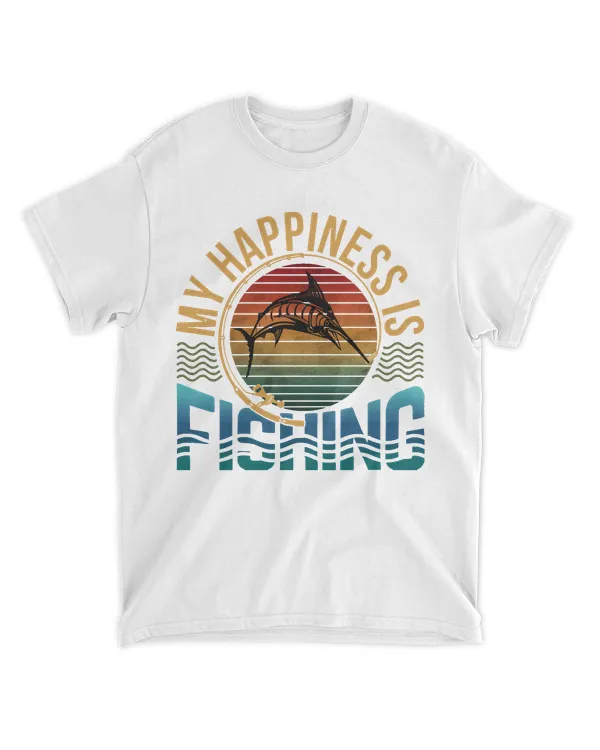 My Happiness Is Fishing T- Shirtmy happiness is fishing T- Shirt